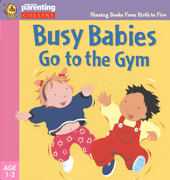 Busy Babies Go to the Gym