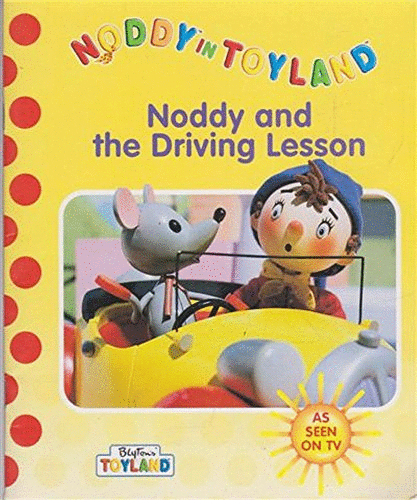 Noddy and the Driving Lesson