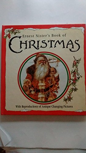 Ernest Nister's Book of Christmas
