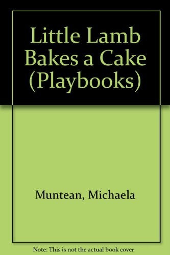 Little Lamb Bakes a Cake