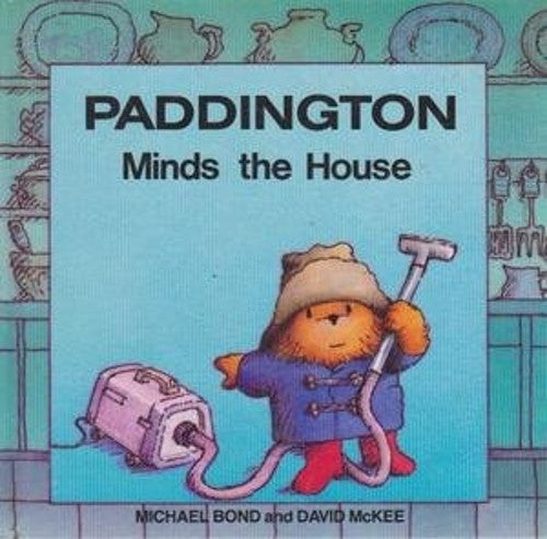 Paddington Minds the House