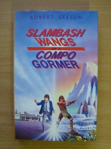 Slambash Wangs of a Compo Gormer