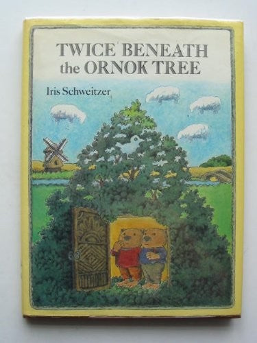 Twice Beneath the Ornok Tree