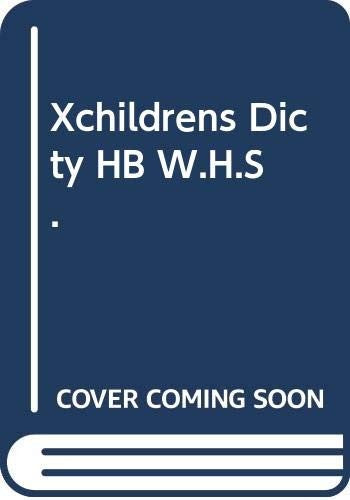 Xchildrens Dicty HB W.H.S.