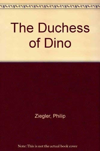 The Duchess of Dino