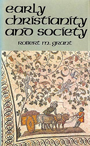 Early Christianity and Society