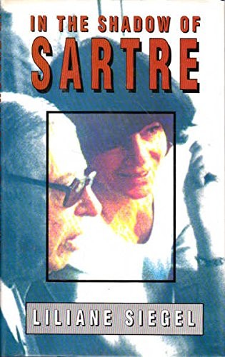 In the Shadow of Sartre
