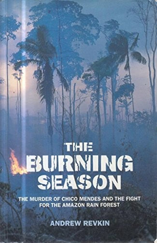 The Burning Season