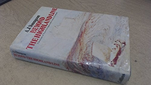 Beyond the Highland Line