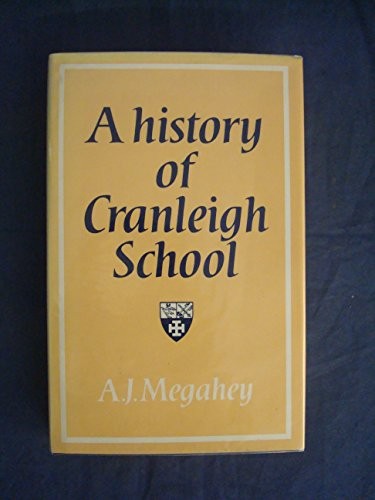 History of Cranleigh School