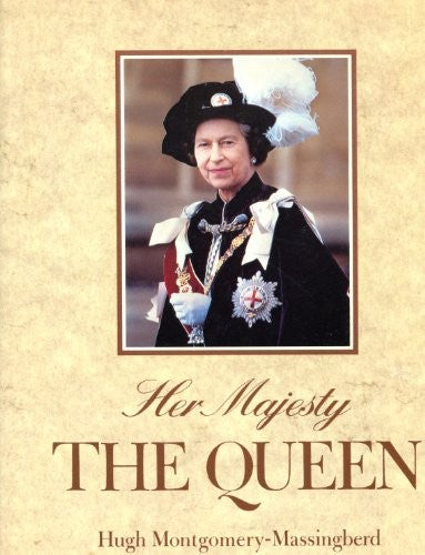 Her Majesty the Queen