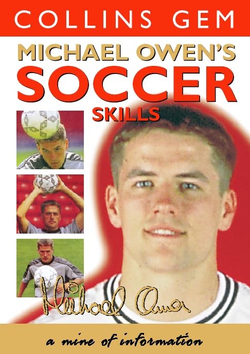 Michael Owen Soccer Skills