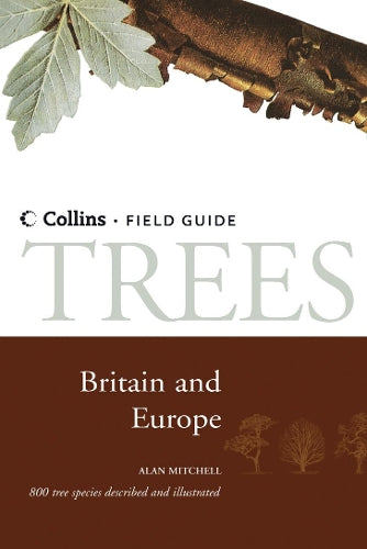 Trees of Britain and Northern Europe