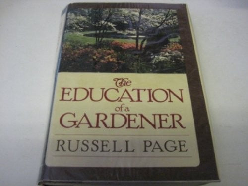 Education of a Gardener