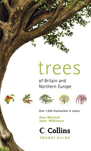 Trees of Britain and Northern Europe