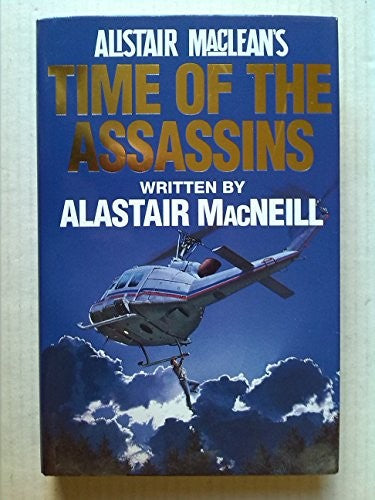 Alistair MacLean's Time of the Assassins
