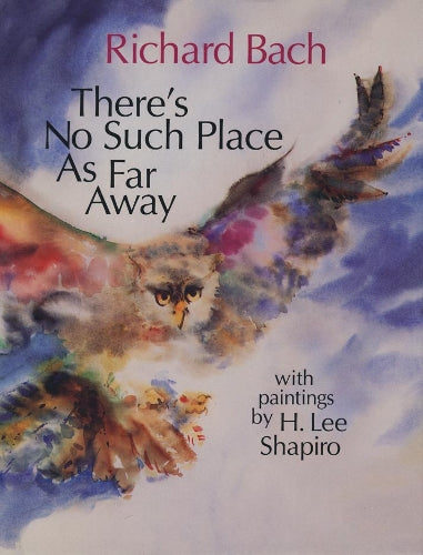 Theres No Such Place As Far Away