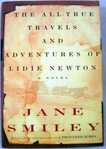The All-true Travels and Adventures of Lidie Newton