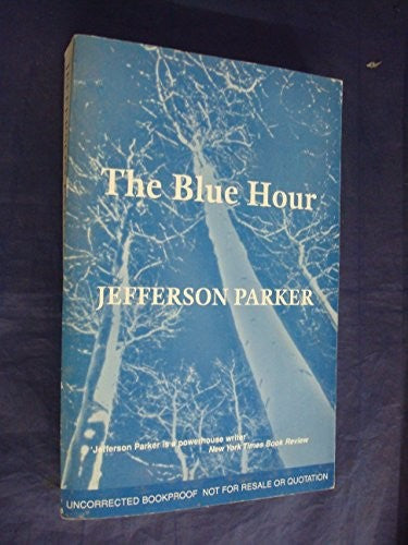 The Blue Hour