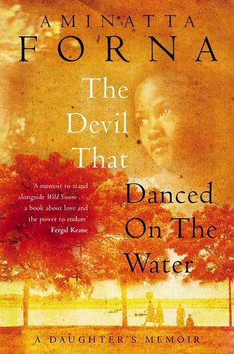The Devil That Danced on the Water