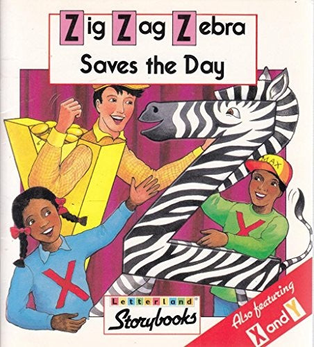 Zig-Zag Zebra Saves the Day