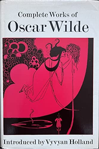 The Complete Works of Oscar Wilde