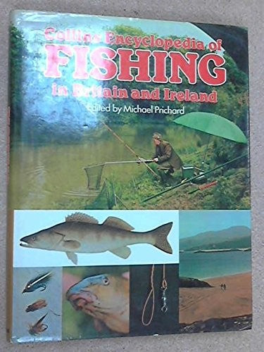 Encyclopaedia of Fishing in Britain and Ireland