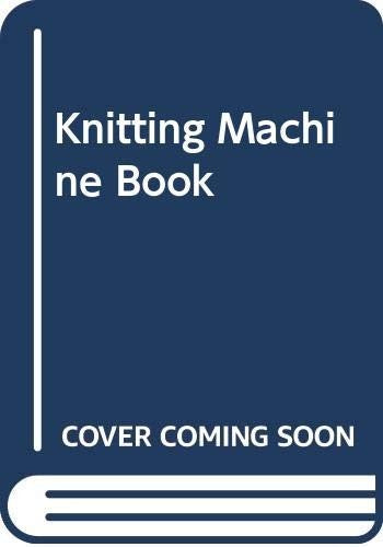 Knitting Machine Book