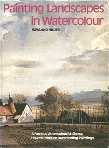 Painting Landscapes in Watercolour
