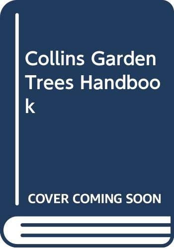 Collins Garden Trees Handbook