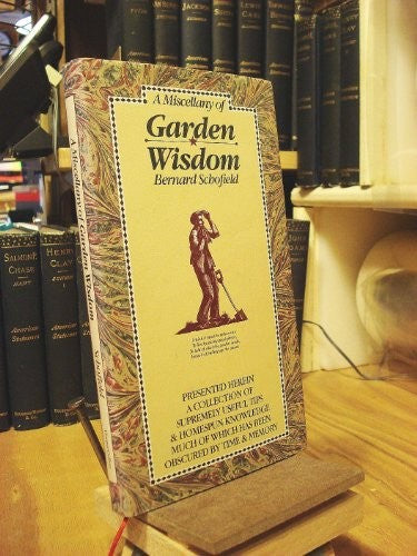 A Miscellany of Garden Wisdom