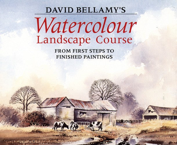 David Bellamy's Watercolour Landscape Course