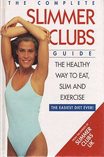The Complete Slimmer Clubs Guide