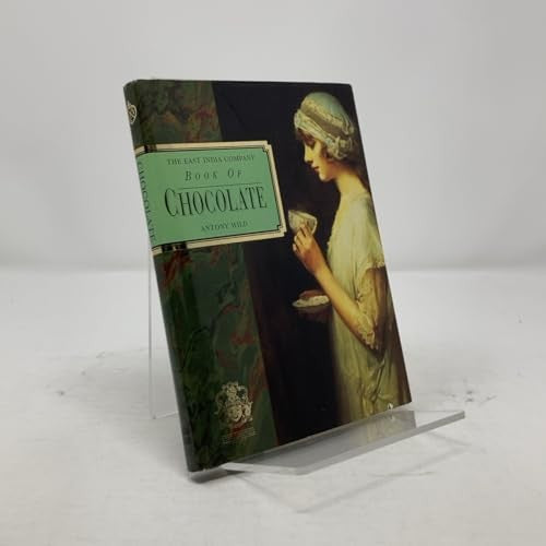 The East India Company Book of Chocolate