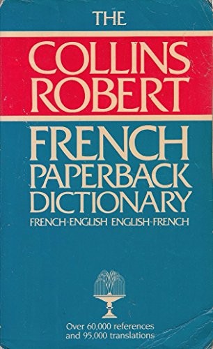 Collins-Robert French Dictionary