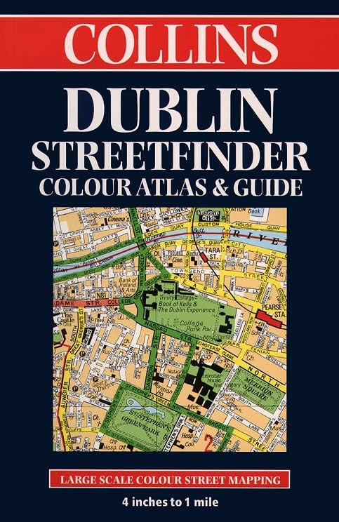 Collins Dublin Streetfinder Colour Atlas and Guide