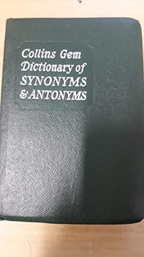 Dictionary of Synonyms and Antonyms