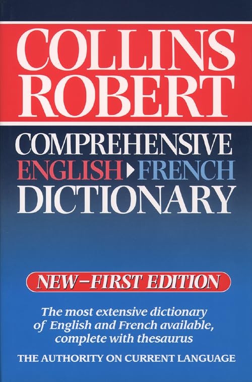 Collins Robert Comprehensive EnglishFrench Dictionary