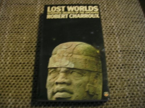 Lost Worlds: Scientific Secrets of the Ancients