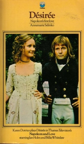 DESIREE, Napoleon's First Love