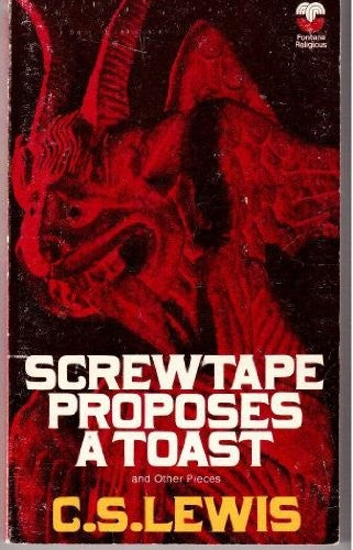 Screwtape Proposes a Toast