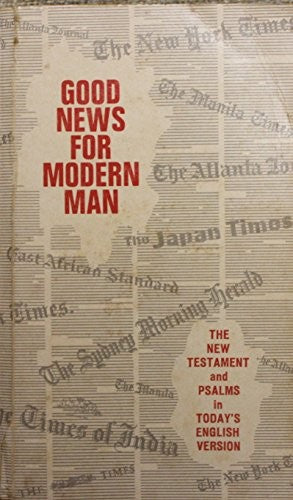 Good News for Modern Man