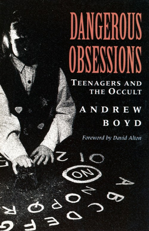 Dangerous Obsessions