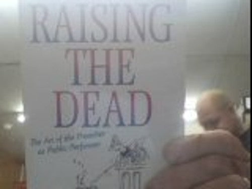 Raising the Dead