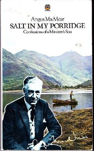 SALT IN MY PORRIDGE: CONFESSIONS OF A MINISTER'S SON.