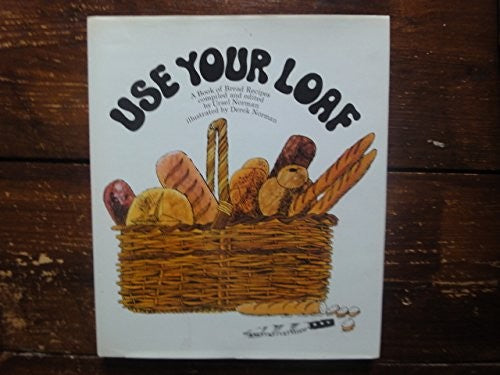 Use Your Loaf