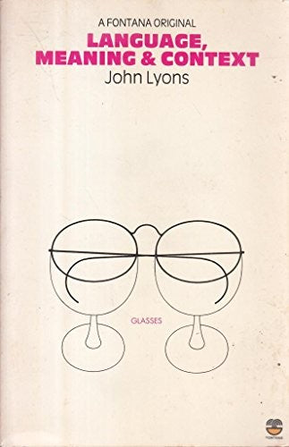 Language, Meaning and Context