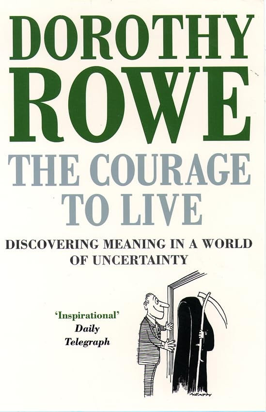 The Courage to Live