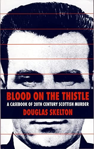 Blood on the Thistle