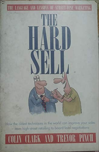 The Hard Sell
